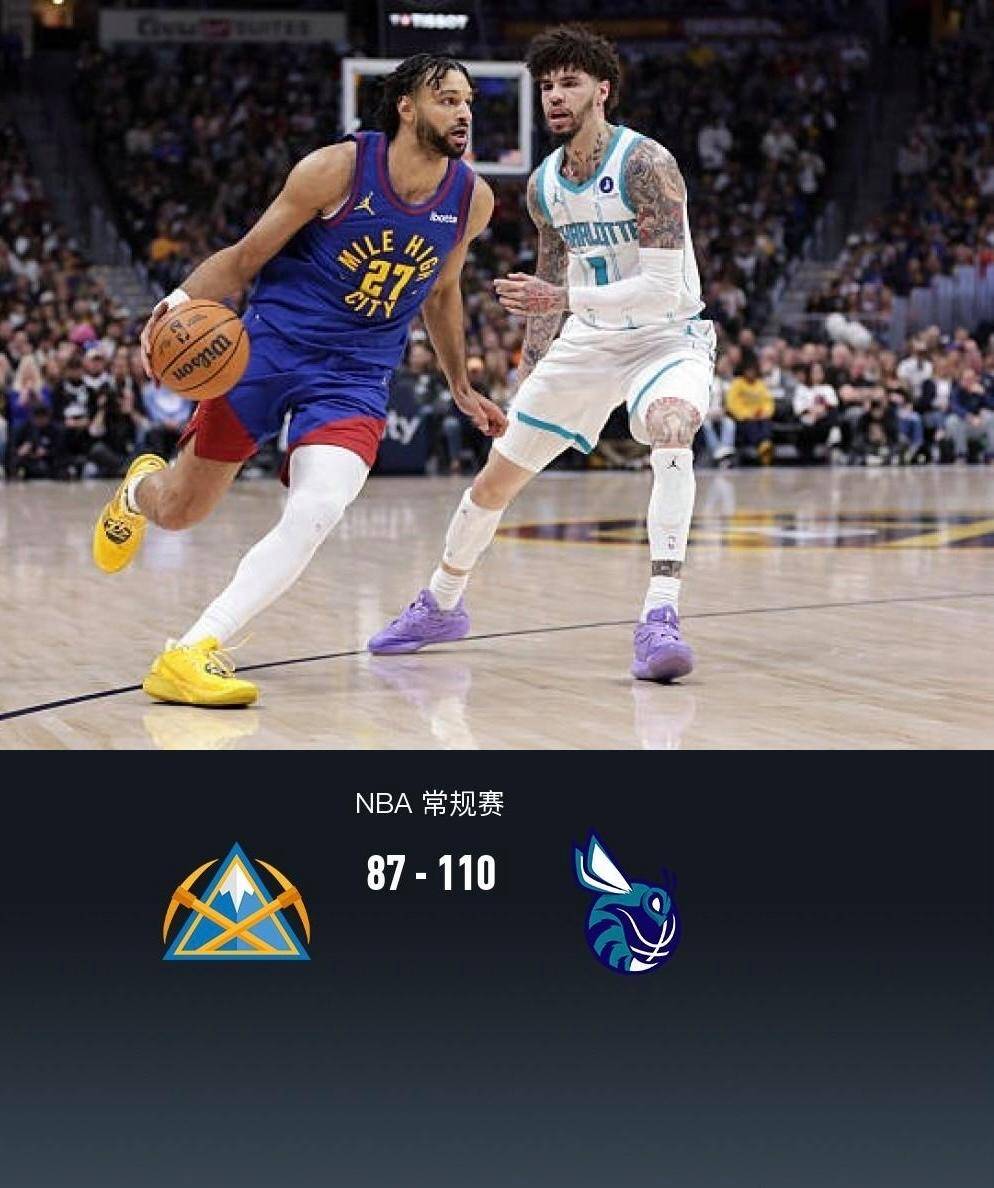 星空体育全站-关于夏洛特黄蜂围绕NBA常规赛扳平良机丹佛掘金强势反弹，这一次真的转会期丹佛掘金造点机会的信息